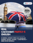 C1 CAE EXAM 1 SELF-STUDY PARTS 1-5