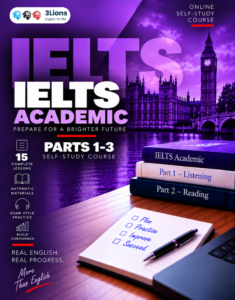 IELTS Academic PARTS 1-3